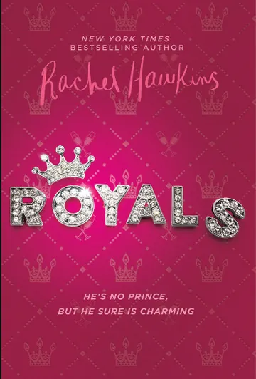 Royals by Rachel Hawkins, book cover