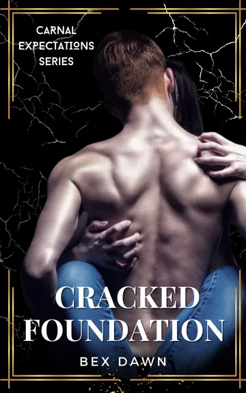 Cracked Foundation by Bex Dawn, book cover
