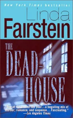 The Deadhouse by Linda Fairstein, book cover