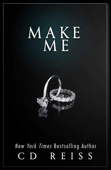 Make Me by C.D. Reiss, book cover