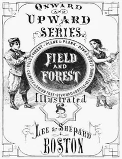 Field and Forest - Oliver Optic