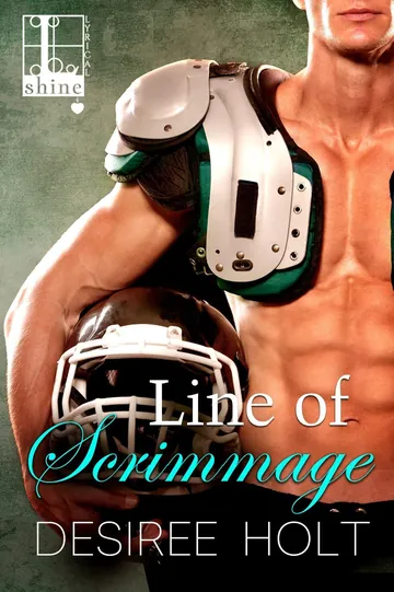 Line of Scrimmage by Desiree Holt, book cover