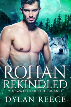 Rohan Rekindled - Dylan Reece