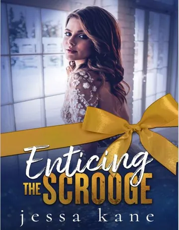 Enticing the Scrooge by Jessa Kane, book cover