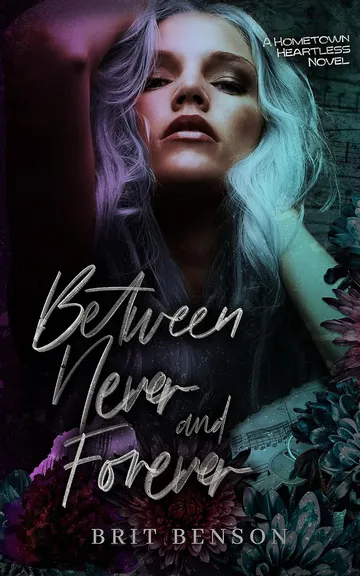 Between Never and Forever by Brit Benson, book cover