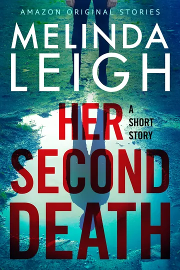 Her Second Death by Melinda Leigh, book cover