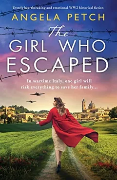 The Girl Who Escaped by Angela Petch, book cover