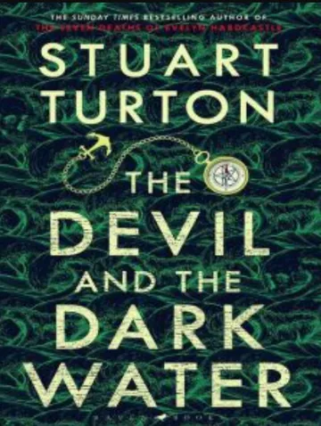 The Devil and the Dark Water by Stuart Turton, book cover