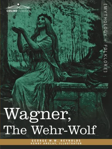 Wagner, the Wehr-Wolf by George W. M. Reynolds, book cover