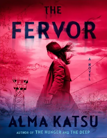 The Fervor by Alma Katsu, book cover
