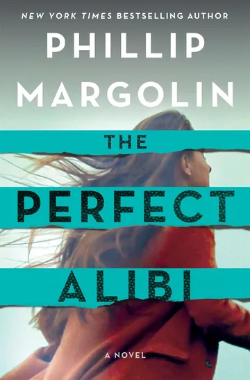 The Perfect Alibi by Phillip Margolin, book cover