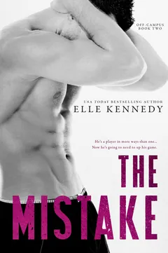 The Mistake by Elle Kennedy, book cover