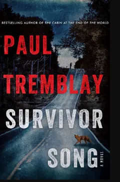 Survivor Song by Paul Tremblay, book cover