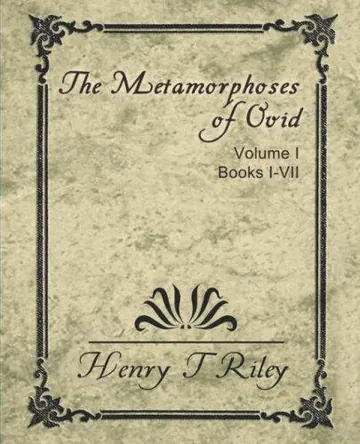 The Metamorphoses of Ovid, Books I-VII by Ovid, book cover