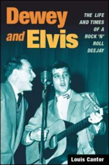 Dewey and Elvis by Louis Cantor, book cover