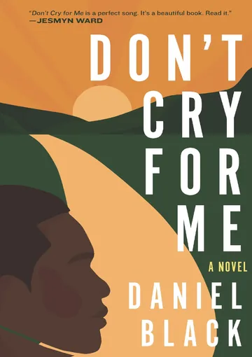 Don't Cry for Me by Daniel Black, book cover