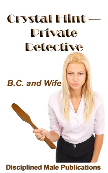 Crystal Flint - Private Detective by B.C. and Wife, book cover