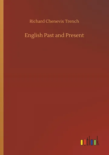 English Past and Present by Richard Chenevix Trench, book cover
