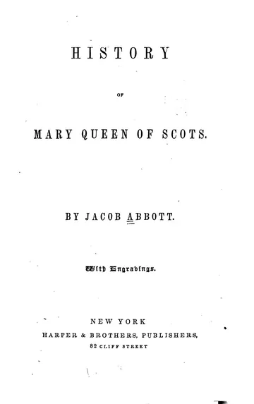 Mary Queen of Scots by Jacob Abbott, book cover
