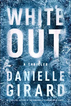 White Out - Danielle Girard