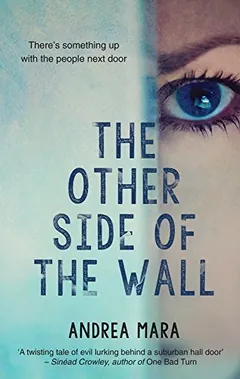 The Other Side Of The Wall by Andrea Mara, book cover