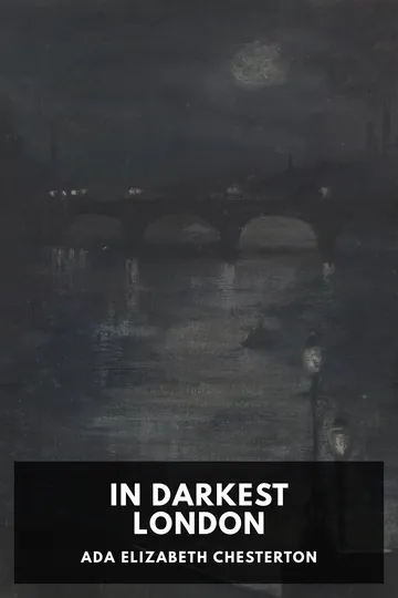 In Darkest London by Ada Elizabeth Chesterton, book cover