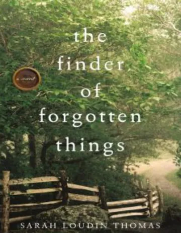 The Finder Of Forgotten Things by Sarah Loudin Thomas, book cover