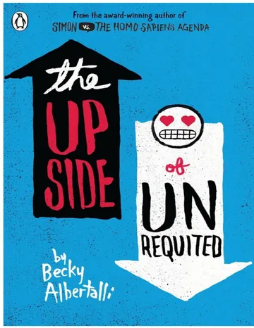 The Upside of Unrequited by Becky Albertalli, book cover