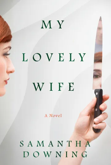 My Lovely Wife by Samantha Downing, book cover