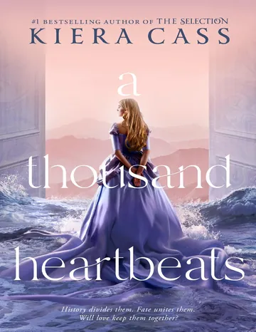 A Thousand Heartbeats by Kiera Cass, book cover