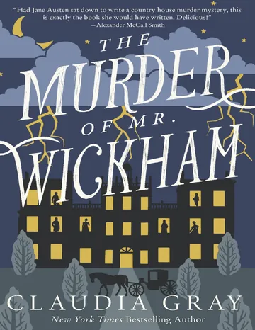 The Murder of Mr. Wickham by Claudia Gray, book cover