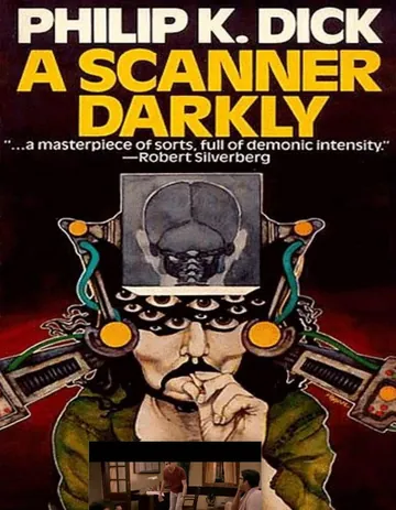 A Scanner Darkly by Philip K. Dick, book cover