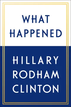 What Happened by Hillary Clinton, book cover