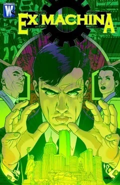 Ex Machina: The Deluxe Edition-Issue 2 by Brian K. Vaughan, book cover