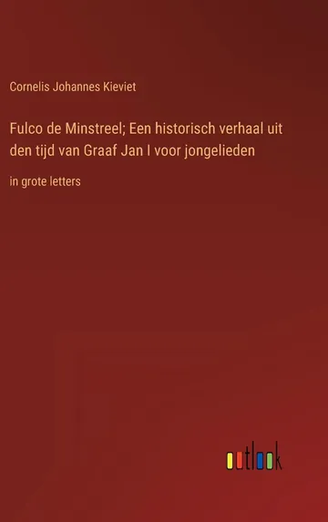 Fulco de Minstreel by C. Joh. Kieviet, book cover