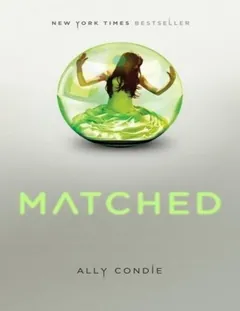 Matched - Ally Condie