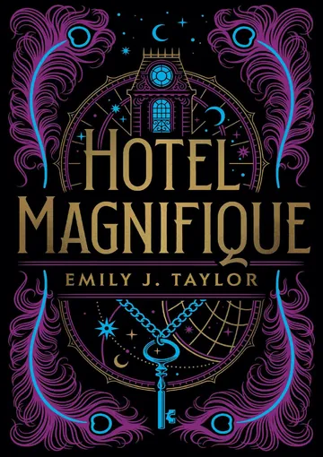 Hotel Magnifique by Emily J. Taylor, book cover