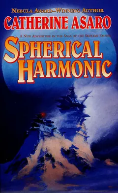 Spherical Harmonic by Catherine Asaro, book cover