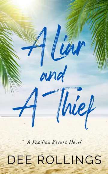 A Liar and a Thief by Dee Rollings, book cover