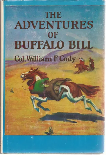 The Adventures of Buffalo Bill by Buffalo Bill, book cover
