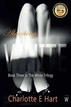 Absorbing White by Charlotte E. Hart, book cover