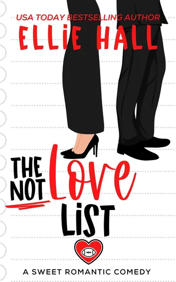 The Not Love List by Ellie Hall, book cover