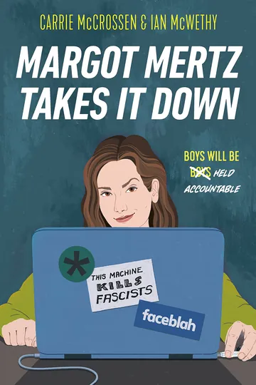 Margot Mertz Takes It Down by Carrie McCrossen, book cover