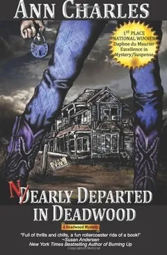 Nearly Departed in Deadwood by Ann Charles, book cover