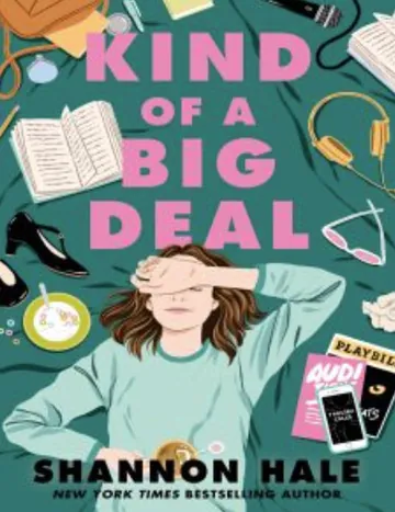 Kind of a Big Deal by Shannon Hale, book cover
