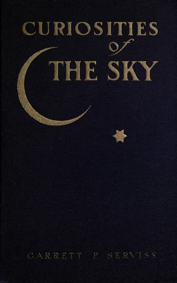Curiosities of the Sky by Garrett Putman Serviss, book cover