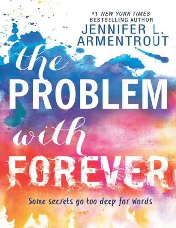 The Problem with Forever by Jennifer L. Armentrout, book cover