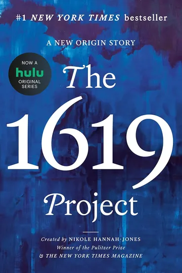 The 1619 Project by Nikole Hannah-Jones, book cover