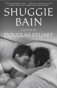 Shuggie Bain by Douglas Stuart, book cover