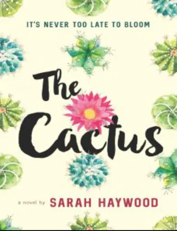 The Cactus by Sarah Haywood, book cover
